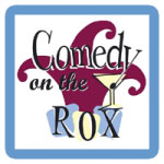 Comedy on the Rox
